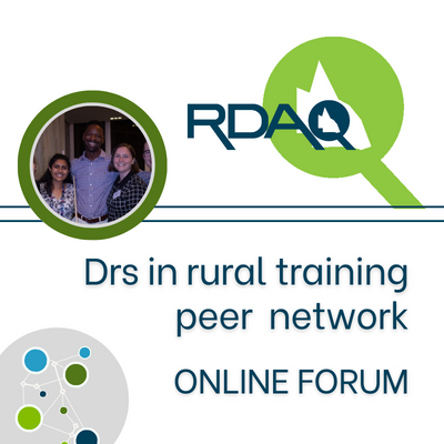 RDAQ Drs in Rural Training Peer Network